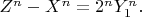 $Z^n-X^n=2^nY_1^n.$