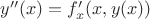 $y''(x)=f_x'(x,y(x))$
