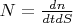 $N = \frac{dn}{dt dS}$