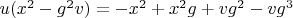$u (x^2-g^2 v)=-x^2+x^2 g+v g^2-v g^3$