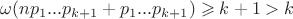 $\omega (n p_1...p_{k+1}+p_1...p_{k+1}) \geqslant k+1>k$