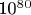 10^8^0