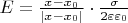 $E=\frac{x-x_0}{|x-x_0|}\cdot\frac{\sigma}{2\varepsilon\varepsilon_0}$