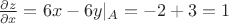 $\frac{\partial z}{\partial x}=6x-6y|_A=-2+3=1$