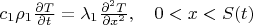 $c_1 \rho_1\frac{\partial T}{\partial t} = \lambda_1 \frac{\partial^2 T}{\partial x^2}, \quad 0<x<S(t)$