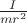 $\frac I{mr^2}$