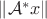 $\|\mathcal{A}^* x\|$