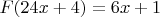 $F(24x+4)=6x+1$