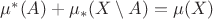 $\mu^*(A)+\mu_*(X\setminus A)=\mu(X)$