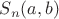 $S_{n}(a,b)$ $S_{n}(a,b)$