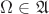 $\Omega \in \mathfrak{A}$