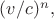 $(v/c)^n,$