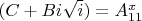 $(C+Bi\sqrt{i})=A_{11}^x$