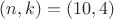 $(n,k)=(10,4)$
