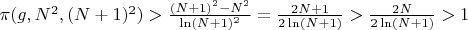 $\pi(g,N^2,(N+1)^2)>\frac {(N+1)^2-N^2} {\ln(N+1)^2}=\frac {2N+1} {2\ln(N+1)}>\frac {2N} {2\ln(N+1)}>1$