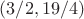 $(3/2,19/4)$