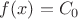 $f(x)=C_0$