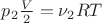 $p_2\frac {V}2  = \nu_2RT$