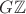 $G\mathbb{Z}$