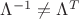 $\Lambda^{-1} \neq \Lambda^T$