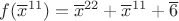 $f({\overline x}^{11})={\overline x}^{22}+{\overline x}^{11}+\overline 6$