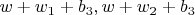 $w+w_1+b_3, w+w_2+b_3$