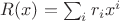 $R(x)=\sum_i r_ix^i$