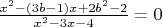 $% MathType!Translator!2!1!AMS LaTeX.tdl!TeX -- AMS-LaTeX!
\[
\frac{{x^2  - (3b - 1)x + 2b^2  - 2}}
{{x^2  - 3x - 4}} = 0
\]
% MathType!End!2!1!$