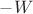 $-W$