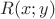 $R(x;y)$