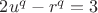 $2u^q-r^q=3$