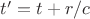 $t'=t+r/c$