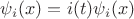 $\psi_i(x)=\a_i(t) \psi_i(x)$
