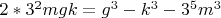 $2*3^2mgk=g^3-k^3-3^5m^3$