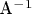 A^-^1