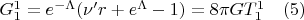 $G_{1}^{1}= e^{-\Lambda}({\nu}'r+e^{\Lambda}-1)=8{\pi}GT_{1}^{1}     \quad                      (5)  $