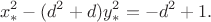 $$
x_*^2-(d^2+d)y_*^2=-d^2+1.
$$ $$
x_*^2-(d^2+d)y_*^2=-d^2+1.
$$