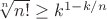$\sqrt[n]{n!} \geq k^{1 - k/n}$