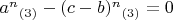 $a^n$$_{(3)}-(c-b)^n$$_{(3)}=0$