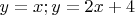 $y=x; y=2x+4$