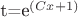 {t}={e^{(Cx+1)}}