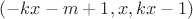 $(-kx-m+1,x,k x-1)$