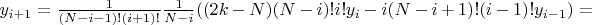 $y_{i+1}=\frac{1}{(N-i-1)!{(i+1)!}}\frac{1}{N-i}((2k-N)(N-i)!i!y_i-i (N-i+1)!(i-1)!y_{i-1}) = $