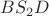$\[B{S_2}D\]$