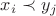 $x_i\prec y_j$