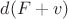 $d(F + v)$