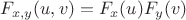 $F_{x,y}(u,v)=F_x(u)F_y(v)$