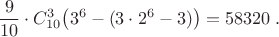 $${9\over10}\cdot C_{10}^3\big(3^6-(3\cdot2^6-3)\big)=58320\;.$$