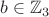 $b\in \mathbb Z_3$