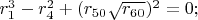 $r_1^3-r_4^2+(r_{50}\sqrt{r_{60}})^2=0;$